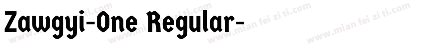 Zawgyi-One Regular字体转换